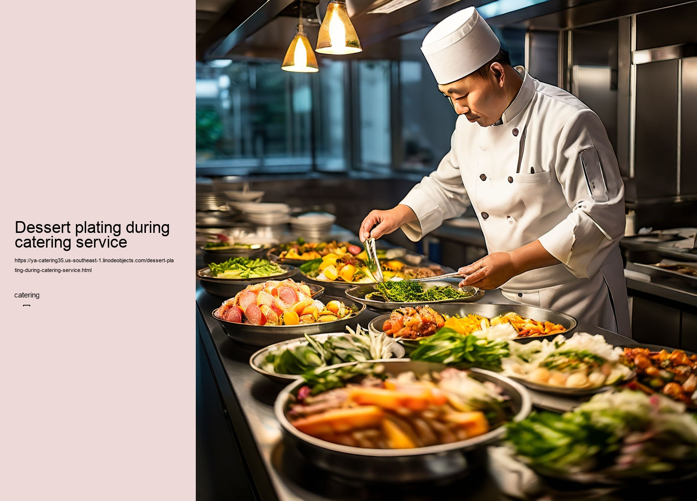 Dessert plating during catering service